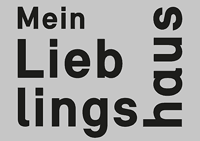 Schriftzug Ausstellungsthema Lieblingshaus