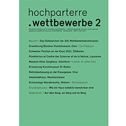 hochparterre.wettbewerbe 02/2012 ist erschienen
